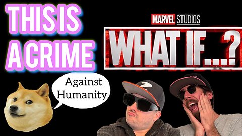 What If Is A Crime Against Humanity | Season 3 Ep1 - 4