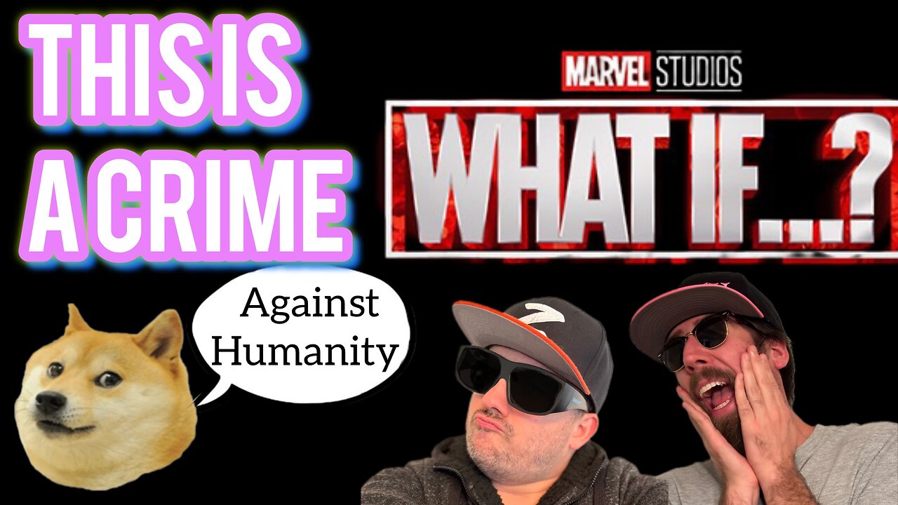 What If Is A Crime Against Humanity | Season 3 Ep1 - 4