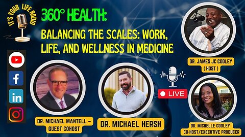 416 - 360° Health: Balancing the Scales: Work, Life, and Wellness in Medicine