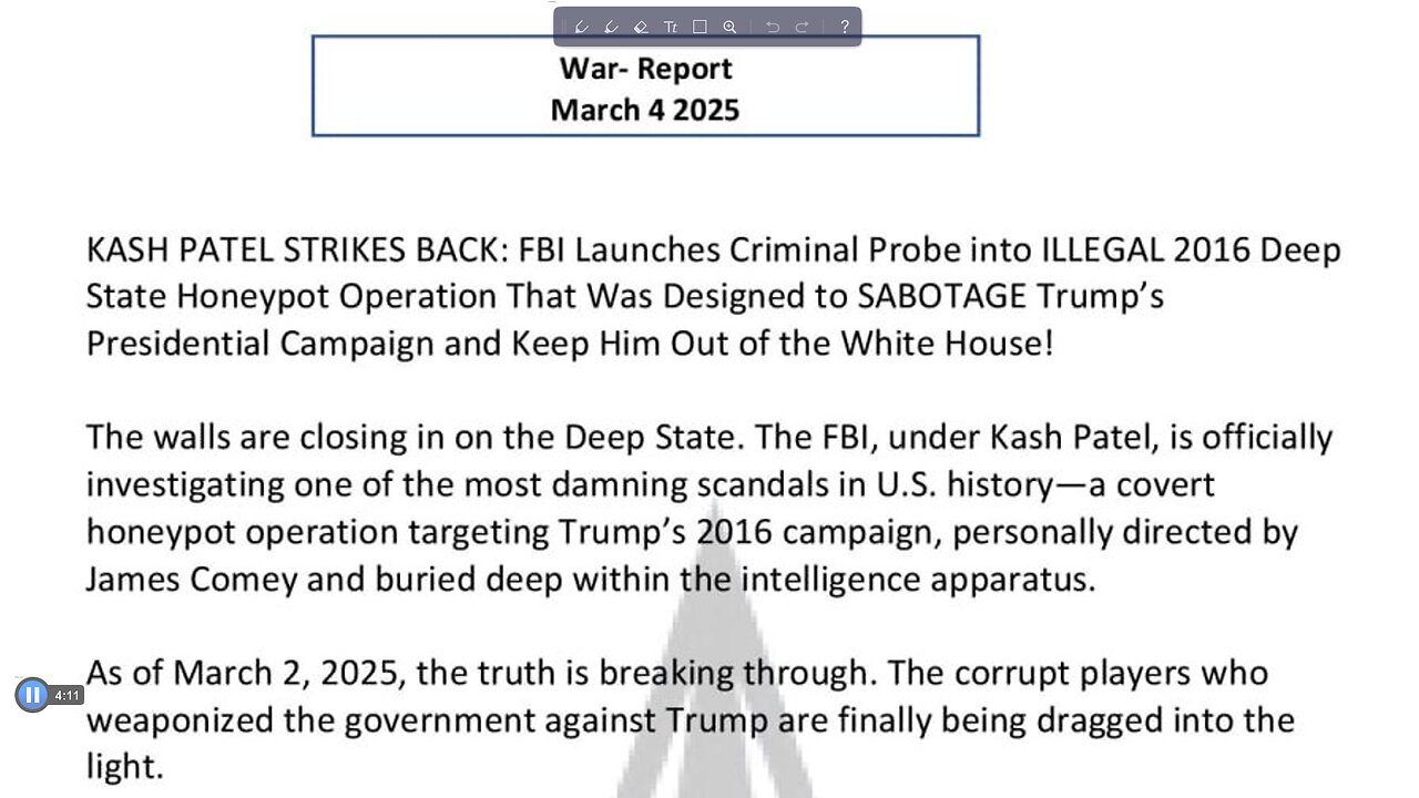 WAR REPORT - MARCH 4 2025 - KASH PATEL STRIKES BACK