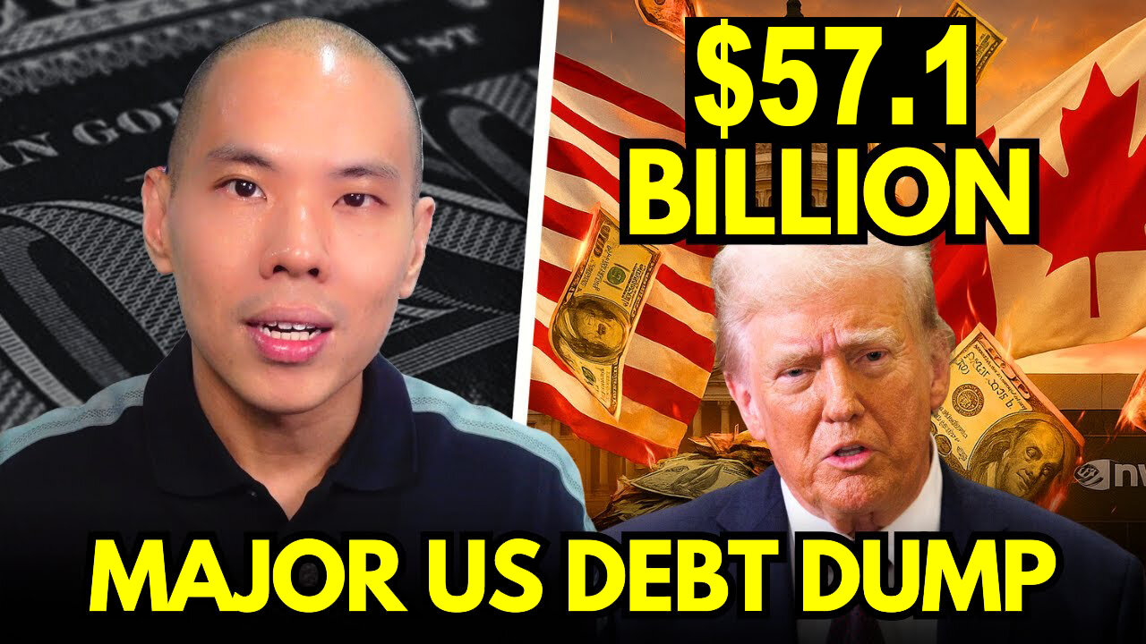 Even Canada SELLS RECORD $57.1 Billion - In U.S. Debt As Global Financial Reset Begins