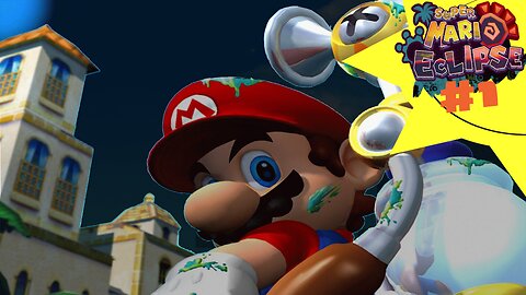 Lets Play A Super Mario Sunshine Mod - Eclipse-