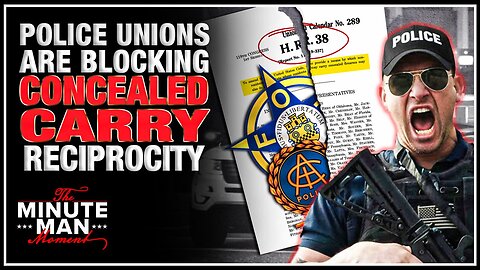 Police Unions Are Attempting to Kill Concealed Carry Reciprocity