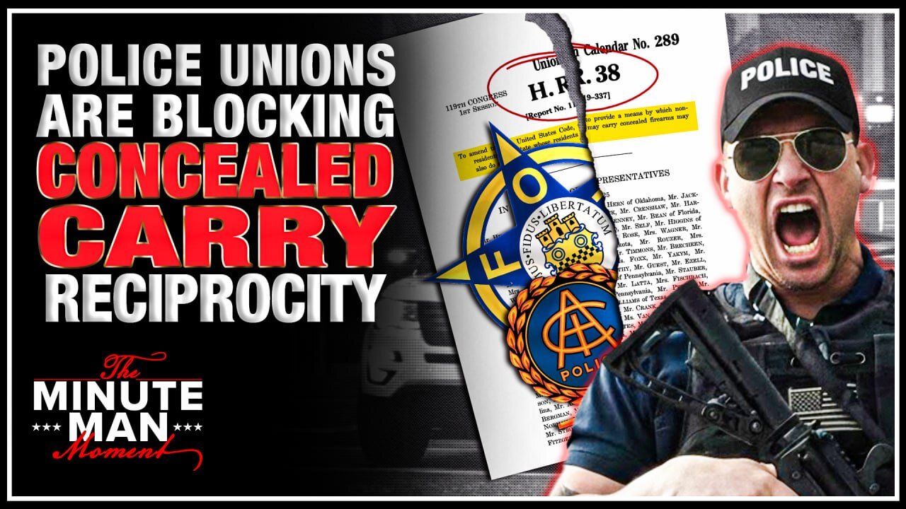Police Unions Are Attempting to Kill Concealed Carry Reciprocity