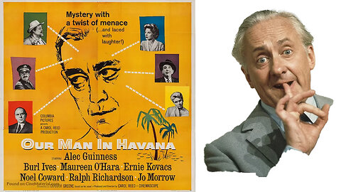 'Our Man in Havana' (1959) Movie of the Book by Graham Greene