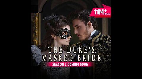 The Dukes Masked Bride 1-50