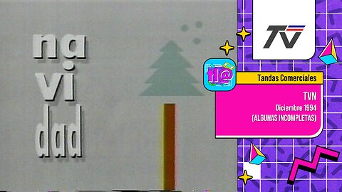 Tandas Comerciales TVN (Diciembre 1994) (ALGUNOS INCOMPLETAS)