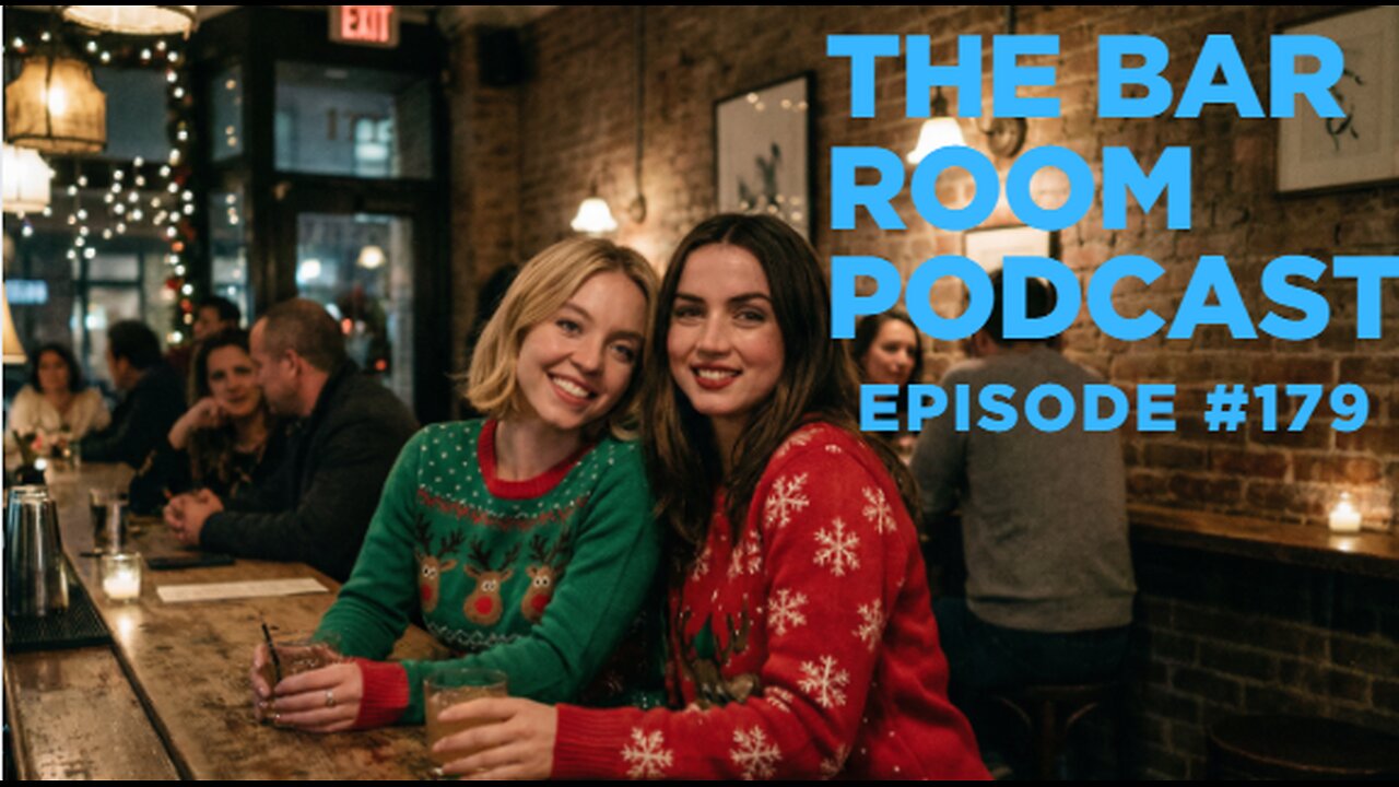 The Bar Room Podcast #179: A Merry Bar Room Christmas 2!!!