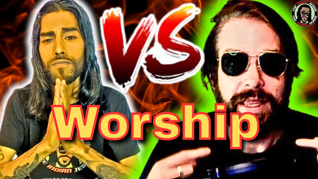The Indian Jesus vs Confluence WORSHIP DEBATE