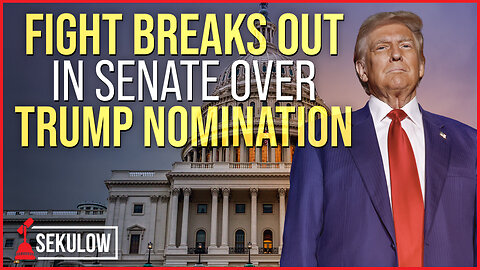 Fight Breaks Out in Senate Over Trump Nomination