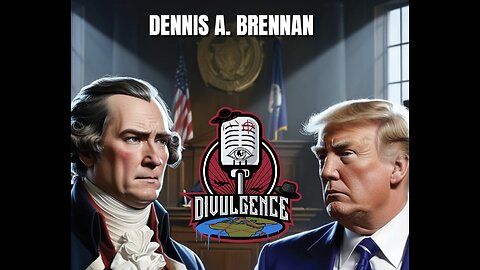 #65: D.C. Swamp Strikes Back: Donald Trump, Aaron Burr and Their Opposing Hatreds w/ Dennis Brennan