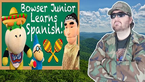 SML Movie: Bowser Junior Learns Spanish - Reaction! (BBT)