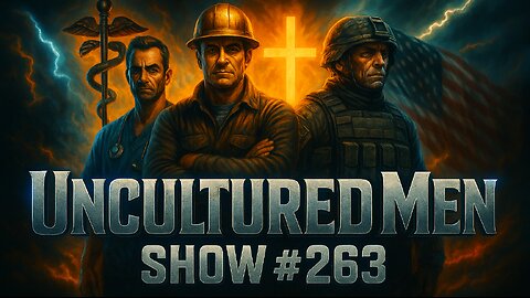 UnculturedMen #263 - Mass Surveillance | War With Venezuela | White Extinction