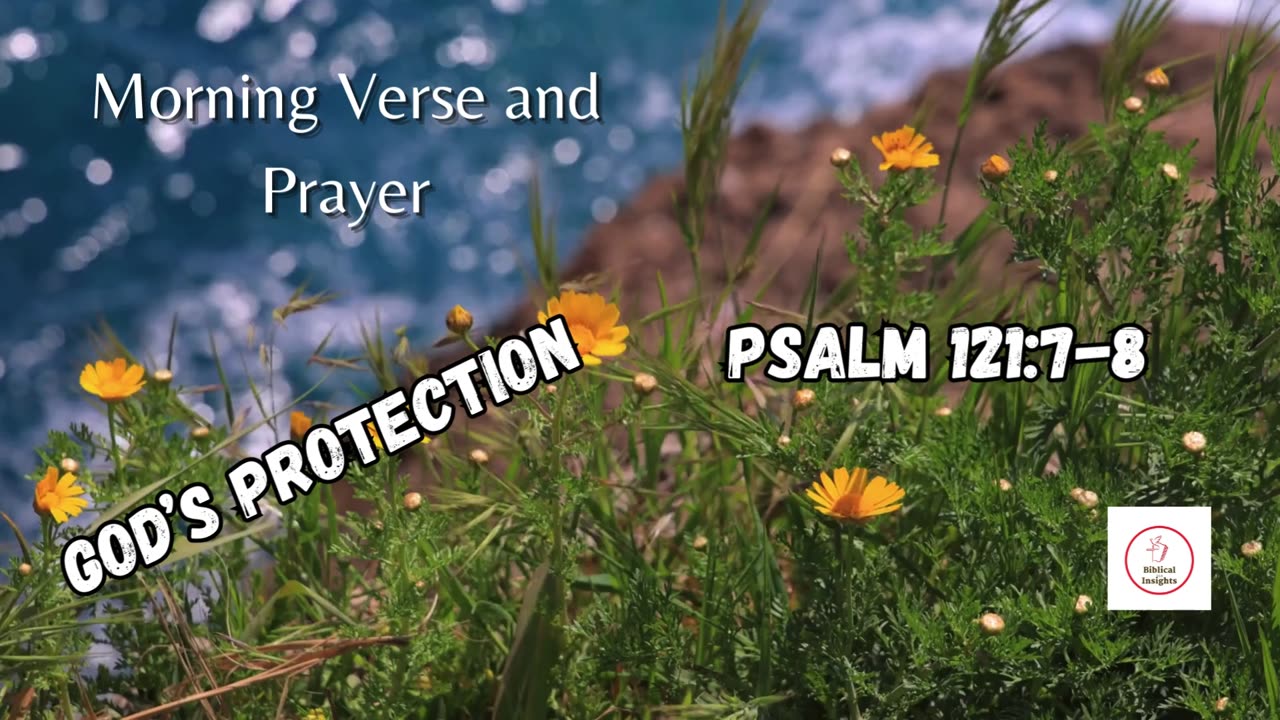 START Your Day with POWERFUL Morning Verse and Prayer! GOD'S PROTECTION #morningprayers #devotion