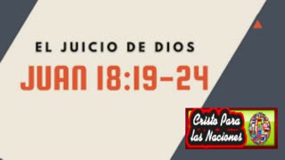 "Jesús ante Anas" _Juan 18: 19 al 24_ Devocional .