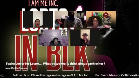 I Am Me Inc presents: Letter for Letter... What do we really think about each other?
