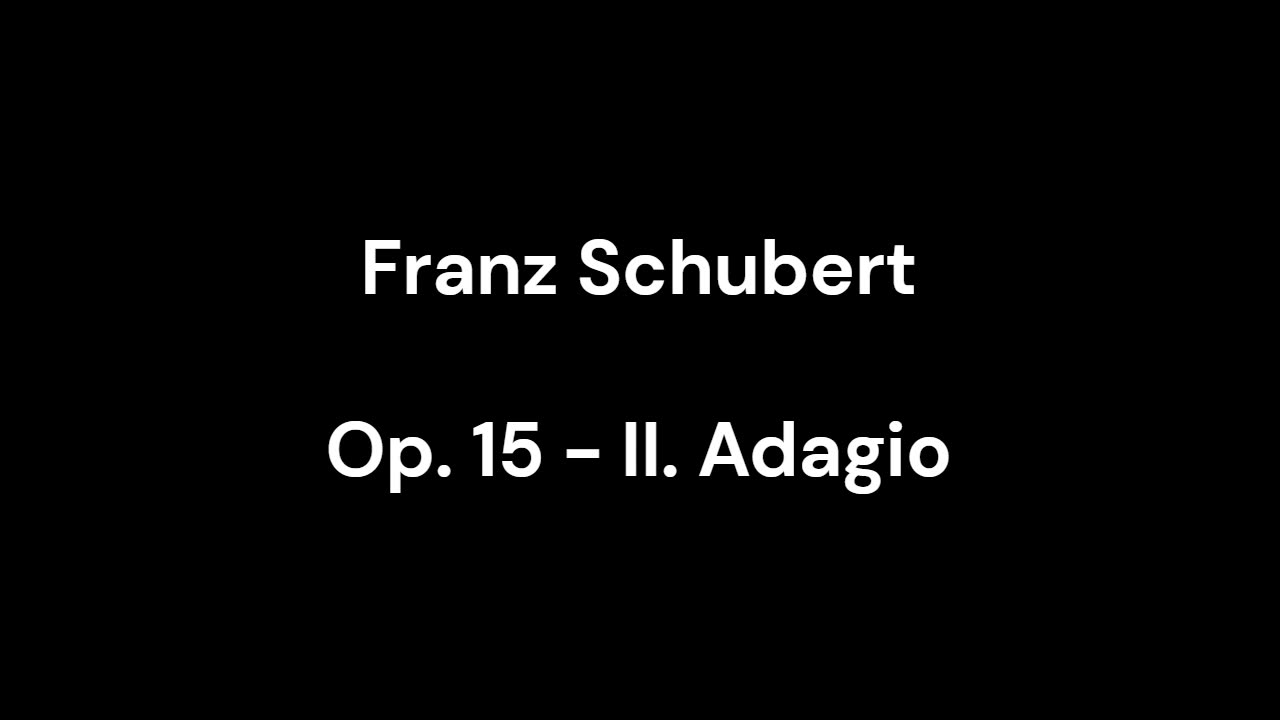 Op. 15 - II. Adagio