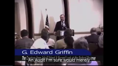 "Federal Reserve does not need to be audited, It Needs To Be ABOLISHED." - by G. EDWARD GRIFFIN