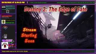 Destiny 2 : 9/30/25 - WE HAVE POWER! New power poles installed, let's get gaming!