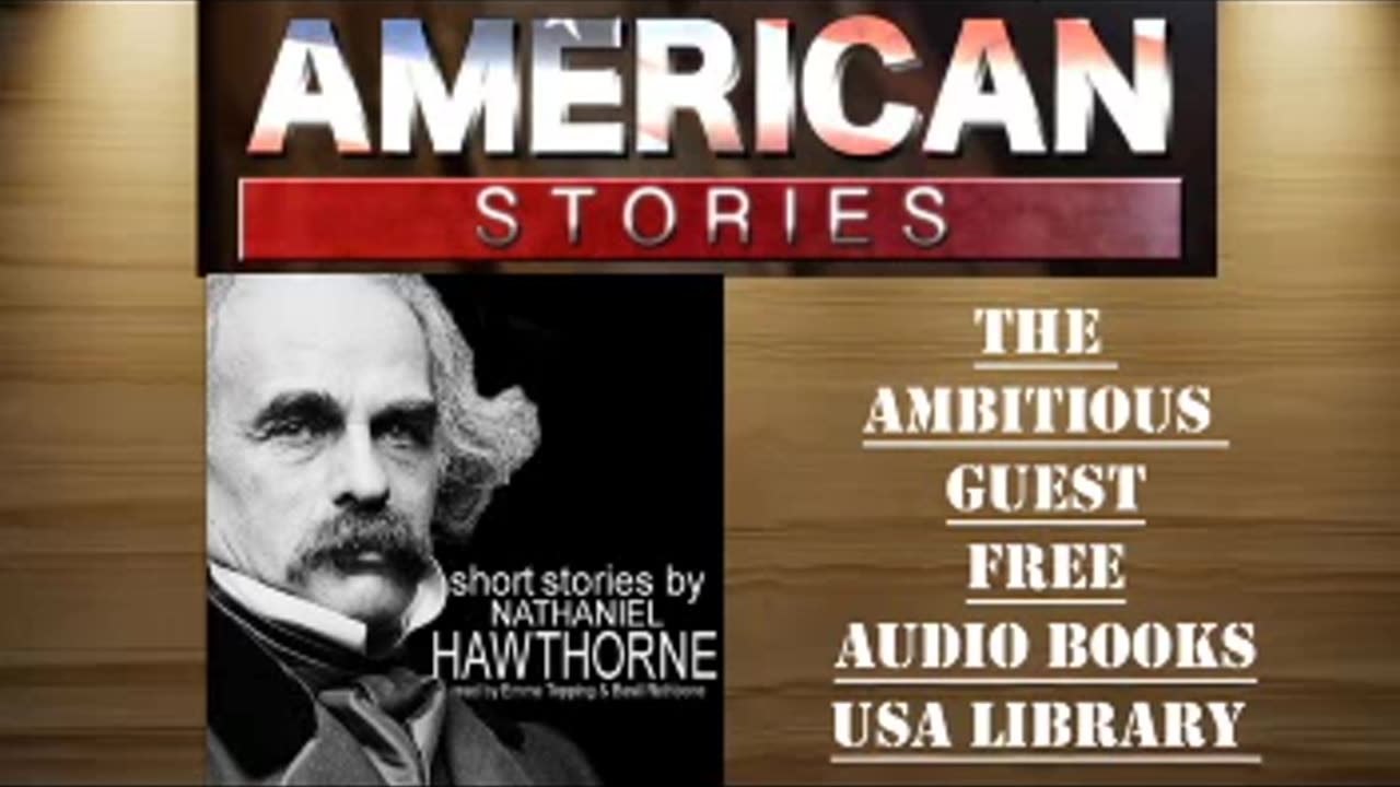 The Ambitious Guest by Nathaniel Hawthorne Complete Audio books