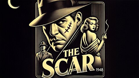 The Scar (Hollow Trumph) | 1948 | Full Movie