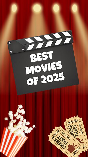 Best Movies Of 2025 🍿