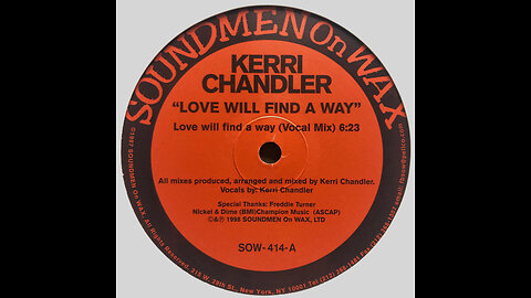 Kerri Chandler: Love Will Find A Way [SOW 414] [2009]