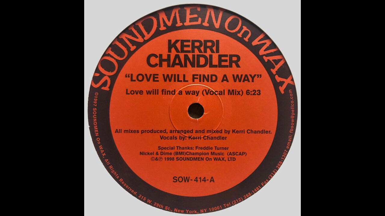 Kerri Chandler: Love Will Find A Way [SOW 414] [2009]