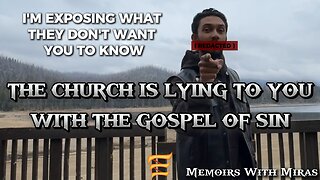 The False Gospel Of Sin The Church Preaches- An Introduction