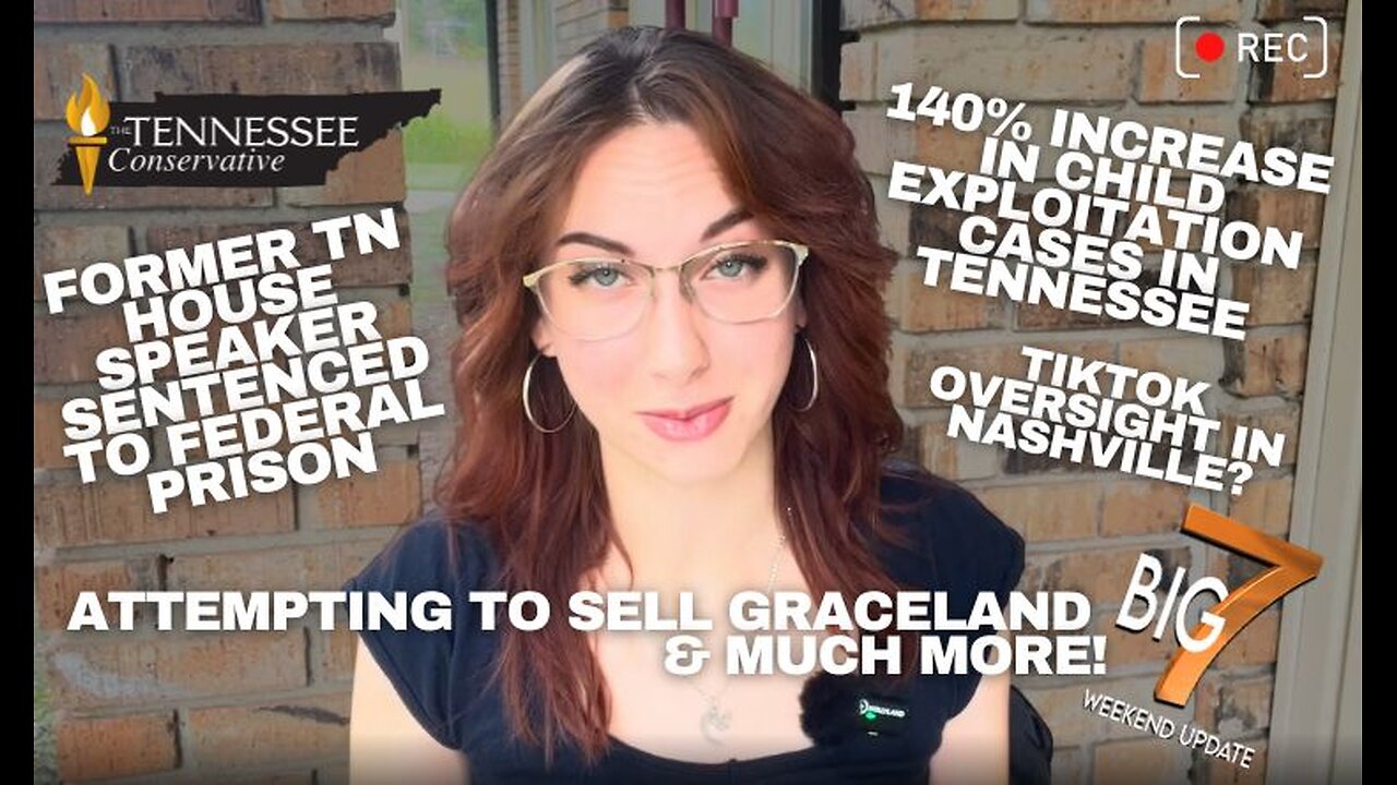 Child Exploitation 140% Increase in TN / Former TN House Speaker Sentenced to Federal Prison...