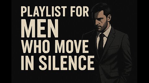 Playlist For Men Who Move In Silence | Gentleman Song | Gentleman