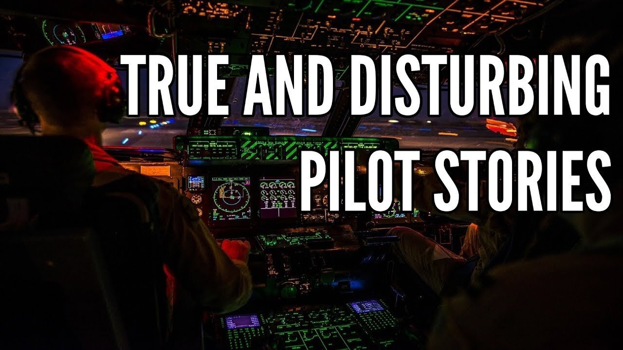 3 True and Disturbing Pilot Stories