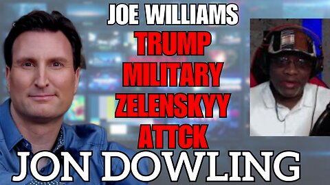 Jon Dowling & Joe Williams Expose The Truth Bombs Of The Great Reset March 2025