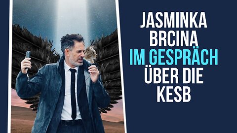 Jasminka Brcina im Gespräch über die KESB