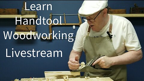 Learning Handtool Livestream: The Essential Bench Kit