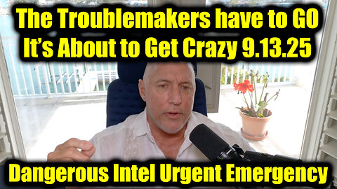 10-12-25-AT-8PM-CST-00T. The Troublemakers have to GO