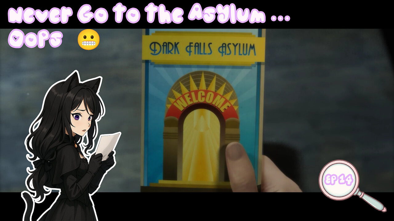 Episode 14: Welcome to Dark Falls Asylum | True Fear: Forsaken Souls Part 1