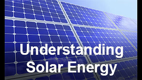 PFTTOT Part 433 Understanding Solar Energy