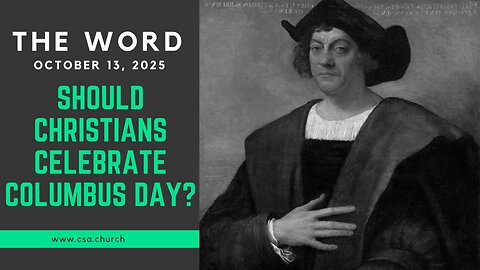 Should Christians celebrate Columbus Day?