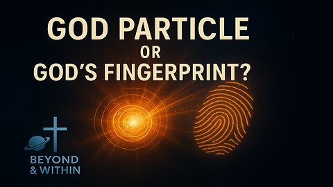 👉 God Particle or God’s Fingerprint? | The Higgs Boson and Divine Design