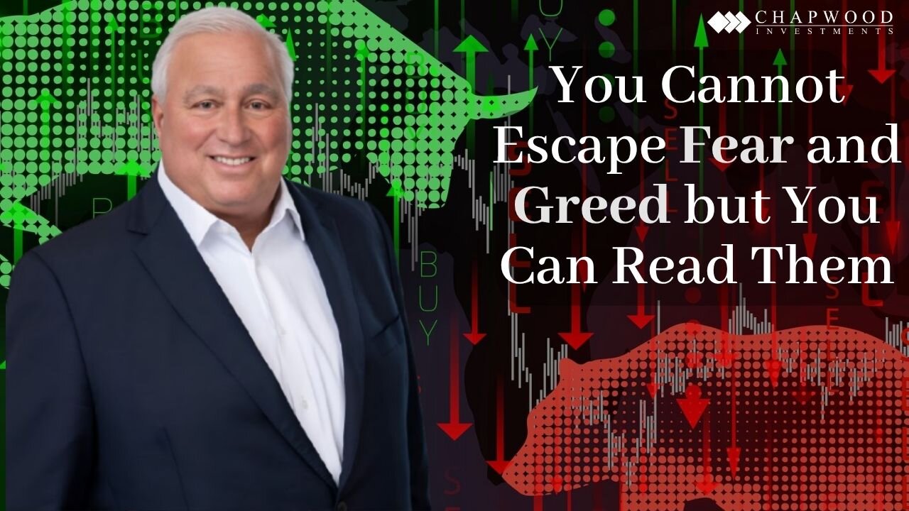 You Cannot Escape Fear and Greed, but You Can Read Them.