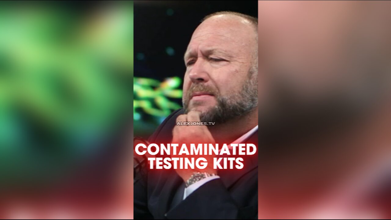 Alex Jones: China & Bill Gates Contaminating People With Covid Tests - 4/2/20