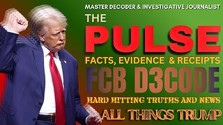 THE PULSE [12 DEC 25] ALL THINGS TRUMP - FCB D3CODE