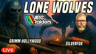 🔴LIVE - ARC Raiders with Grimm Hollywood - Lone Wolf Day