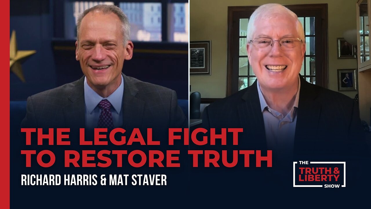 The Legal Fight to Restore Truth - with Mat Staver on The Truth & Liberty Show