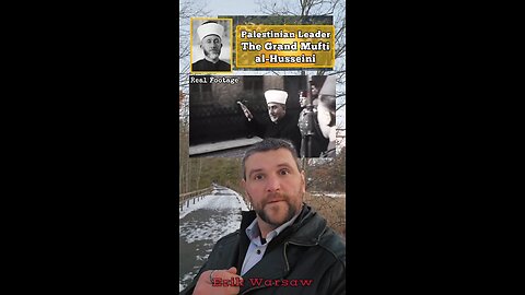 The Grand Mufti al-Husseini. Historical Purposes Only