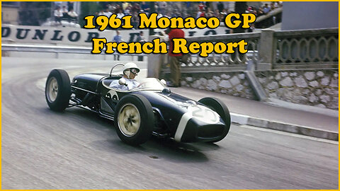 1961 Monaco GP - French Report
