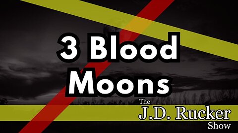 3 Blood Moons Are Coming This Year That Are All Appearing Around Major Days on the Hebrew Calendar