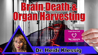 AA_210_Dr._Heidi_Klessig_Brain_Death_and_Organ_Harvesting