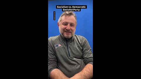 ASL only - Understanding Socialism VS Socialist Party definitions